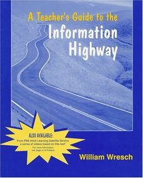 A Teacher's Guide to the Information Highway
