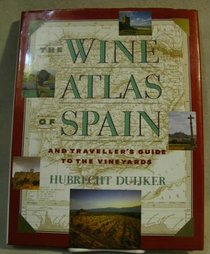 The Wine Atlas of Spain