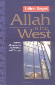 Allah in the West Islamic Movements in America and Europe