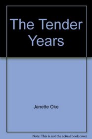 The Tender Years (Prairie Legacy Series #1)
