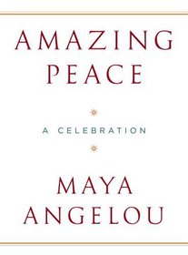 Amazing Peace : A Christmas Poem