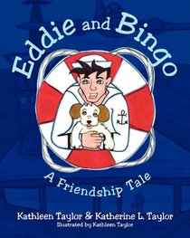 Eddie and Bingo: A Friendship Tale