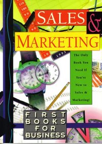 Sales and Marketing (First Books for Business)