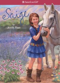 Saige (American Girl Today) (Girl of the Year, Bk 1)