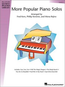 More Popular Piano Solos - Level 2: Hal Leonard Student Piano Library (Hal Leonard Student Piano Library (Songbooks))