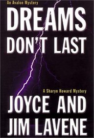 Dreams Don't Last (Sharyn Howard, Bk 6)