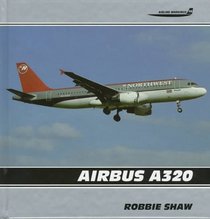 Airbus A320 (Airline Markings, Vol. 14)