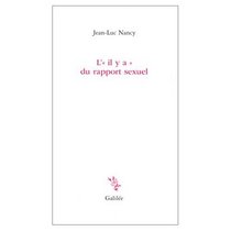 L'il y a du rapport sexuel (French Edition)
