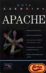 Guia Esencial Apache (Spanish Edition)