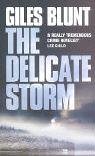 The Delicate Storm (John Cardinal, Bk 2)