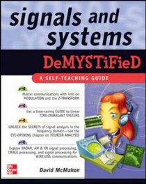 Signals & Systems Demystified