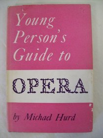 Young Person's Guide to Opera