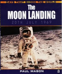 The Moon Landing (Days That Shook the World)