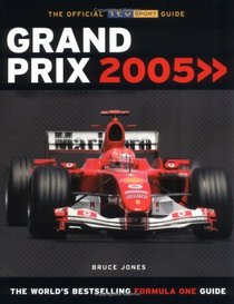 FIA Formula One World Championship 2005: The Official ITV Sport Guide