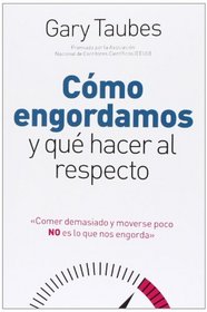 Cmo engordamos