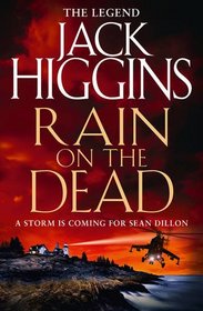 Rain on the Dead (Sean Dillon Series)