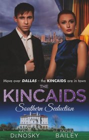 Kincaids (Kincaids Trilogy 1)