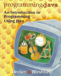 Programming.Java: An Introduction to Programming Using Java