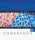 Around the House: Underfoot