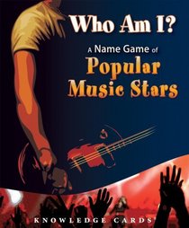 Who Am I? A Name Game of Popular Music Stars Knowledge Cards Deck