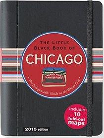 Little Black Book of Chicago, 2015 Edition