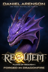 Forged in Dragonfire (Flame of Requiem, Bk 1)