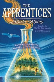 The Apprentices (Apothecary, Bk 2)