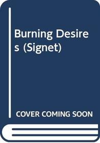 Burning Desires: Sex in America : A Report from the Field