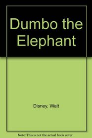 Dumbo the Elephant