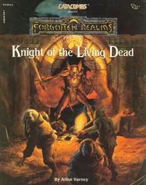 Knight of the Living Dead (Forgotten Realms Catacombs)