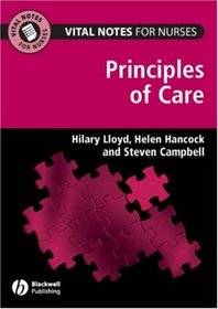 Vital Notes for Nurses: Principles of Care