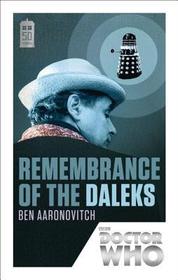 Remembrance of the Daleks (Doctor Who Target Library, No 148) (50th Anniversary Edition)