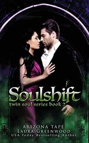 Soulshift (Twin Soul Trilogy)