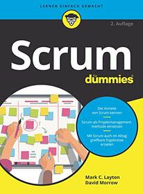 Scrum fur Dummies (Fr Dummies) (German Edition)