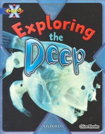 Project X: Y5 Blue Band: Hidden Depths: Exploring the Deep (Project X Hidden Depths)