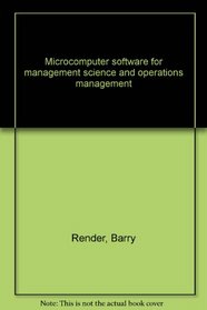Microcomputer software for management science and operations management