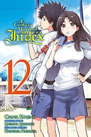A Certain Magical Index, Vol. 12 (manga) (A Certain Magical Index (manga))
