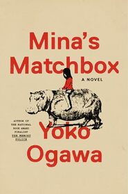 Mina's Matchbox: A Novel