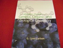 General, Organic, And Biological Chemistry Lab Manual 4th Edition