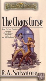 The Chaos Curse (Forgotten Realms:  The Cleric Quintet, Book 5)