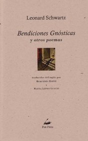Bendiciones Gnosticas (Spanish Edition)
