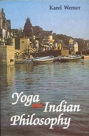 Yoga and Indian Philosophy