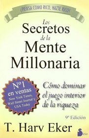 Los secretos de la mente millonaria (Spanish Edition)