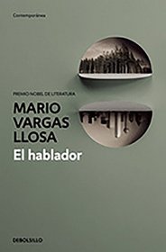 El hablador (Spanish Edition)