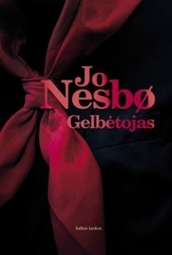 Gelbetojas (The Redeemer) (Harry Hole, Bk 6) (Lithuanian Edition)