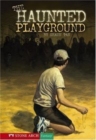 The Haunted Playground (Turtleback School & Library Binding Edition) (Shade Books)
