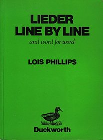 Lieder Line by Line (English and German Edition)