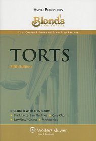 Blonds Torts (Blond's Law Guides)