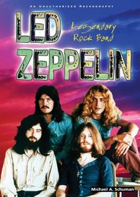 Led Zeppelin: Legenday Rock Band (Rebels of Rock)