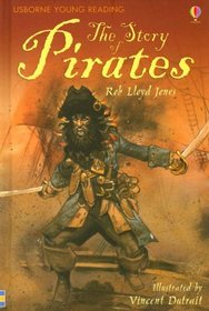 The Story of Pirates (Usborne Young Reading Series 3)